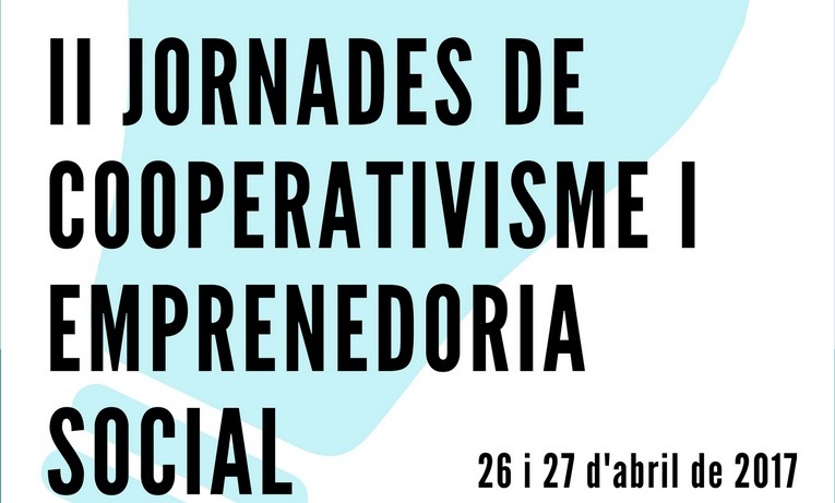 II Jornades de Cooperativisme i Emprenedoria Social a Vila Real